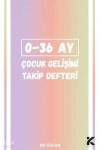 0-36 Ay Çocuk Gelişim Takip Defteri