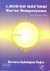 1. Kur'an Haftası Kur An Sempozyumu