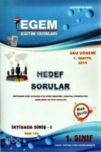 1. Sınıf İktisada Giriş-1 Hedef Sorular (Kod 153) Güz Dönemi
