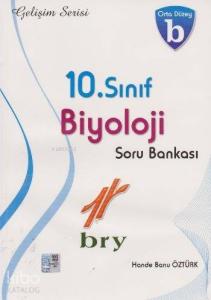 10. Sınıf Biyoloji Soru Bankası Orta Düzey B