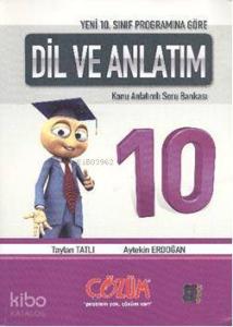 10. Sınıf| Dil ve Anlatım; Konu Anlatımlı Soru Bankası