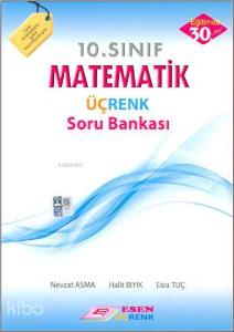 10. Sınıf Matematik Üçrenk Soru Bankası