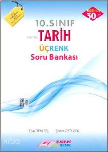 10. Sınıf Tarih Üçrenk Soru Bankası