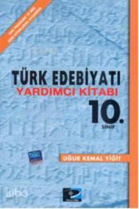 10. Sınıf Türk Edebiyatı Yardımcı Kitabı