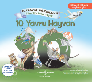 10 Yavru Hayvan- Toplama Öğrenelim 1'den 10'a Kadar Sayılar