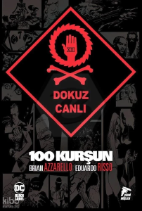 100 Kurşun Cilt 9 - Dokuz Canlı