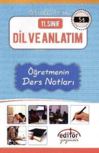 11. Sınıf Dil ve Anlatım Öğretmenin Ders Notları