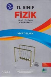 11. Sınıf Fizik Tümü Çözümlü Soru Bankası