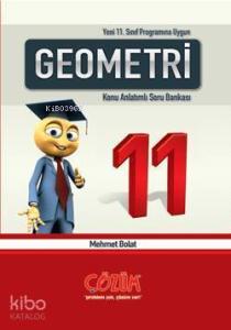11. Sınıf| Geometri; Konu Anlatımlı Soru Bankası