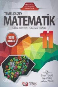 11. Sınıf Matematik Temel Düzey Soru Bankası