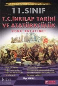 11. Sınıf T.C. İnkilap Tarihi ve Atatürkçülük Konu Anlatımlı