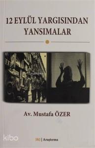 12 Eylül Yargısından Yansımalar