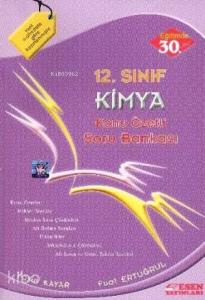 12. Sınıf Kimya Konu Özetli Soru Bankası