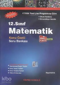 12. Sınıf Matematik Konu Özetli Soru Bankası
