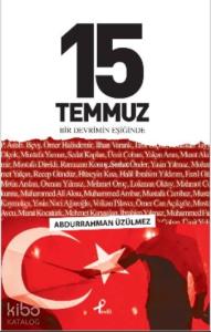 15 Temmuz  Bir Devrim Eşiğinde