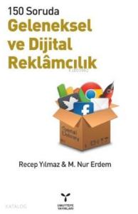 150 Soruda Geleneksel Ve Dijital Reklamcılık