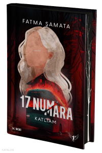 17 Numara;Katliam