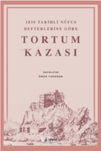 1835 Tarihli Nüfus Defterlerine Göre Tortum Kazası