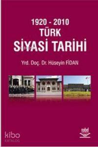 1920 - 2010 Türk Siyasi Tarihi