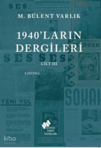 1940'ların Dergileri Cilt 3