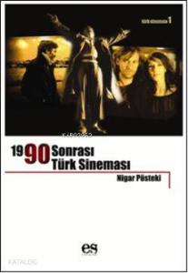 1990 Sonrası Türk Sineması