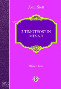 2.Timoteos'un Mesajı