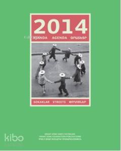 2014 Ajanda: Sokaklar