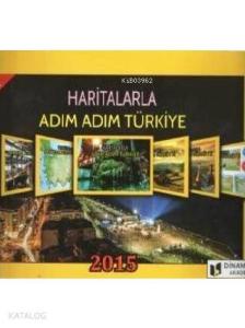 2015 Haritalarla Adım Adım Türkiye