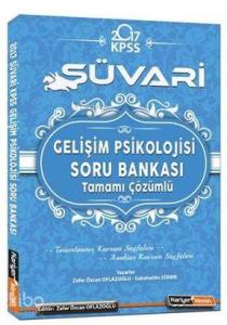 2017 KPSS Süvari Gelişim Psikolojisi Soru Bankası - Tamamı Çözümlü
