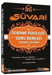 2017 KPSS Süvari Öğrenme Psikolojisi Soru Bankası - Tamamı Çözümlü