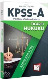 2018 KPSS A Grubu Ticaret Hukuku Konu Anlatım