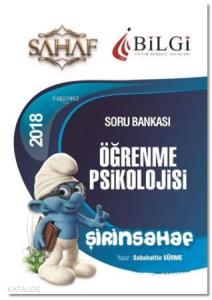 2018 KPSS Eğitim Bilimleri Şirinsahaf Öğrenme Psikolojisi Tamamı Çözümlü Soru Bankası