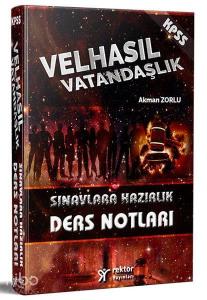 2018 KPSS VELHASIL Anayasa ve Vatandaşlık Bilgisi Sınavlara Hazırlık Ders Notları