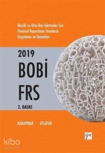 2019 Bobi Frs; Büyük ve Orta Boy İşletmeler İçin Finansal Raporlama Standardı Uygulama ve Yorumları