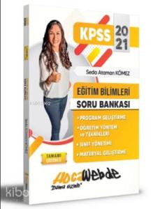 2021 KPSS Eğitim Bilimleri Program Geliştirme; Öğretim Yöntem ve Teknikleri - Sınıf Yönetimi - Materyal Geliştirme Soru Bankası