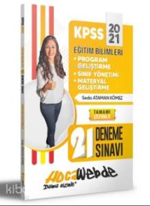 2021 KPSS Eğitim Bilimleri Program Geliştirme -Sınıf Yönetimi - Materyal Geliştirme; Tamamı Çözümlü 21 Deneme Sınavı