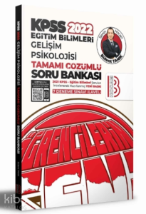 2022 KPSS Eğitim Bilimleri Gelişim Psikolojisi Tamamı Çözümlü Soru Bankası ( 7 Deneme İlaveli )