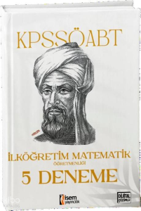 2024 İsem Kpss Öabt İlköğretim Matematik Öğretmenliği 5 Deneme