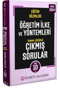 2024 KPSS Eğitim Bilimleri Öğretim İlke ve Yöntemleri Tamamı Çözümlü Çıkmış Sorular