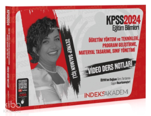2024 KPSS Eğitim Bilimleri Öğretim Yöntem ve Teknikleri, Program Geliştirme Video Ders Notları - Zeynep Salman İçli İndeks Akademi Yayıncılık