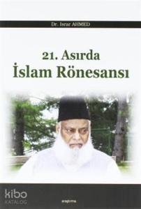 21. Asırda İslam Rönesansı