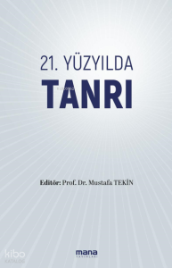 21. Yüzyılda Tanrı