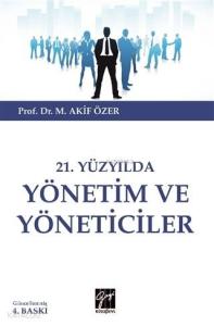 21.Yüzyılda Yönetim ve Yöneticiler