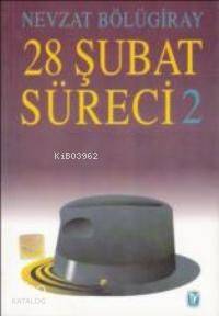 28 Şubat Süreci 2