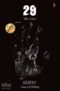 29 “İlk 2 Gün”