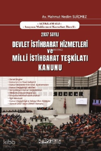 2937 Sayılı Devlet İstihbarat Hizmetleri ve Milli İstihbarat Teşkilatı Kanunu