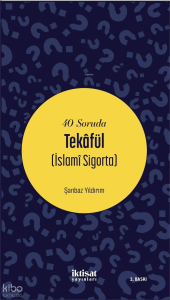 40 Soruda Tekafül (İslamî Sigorta)