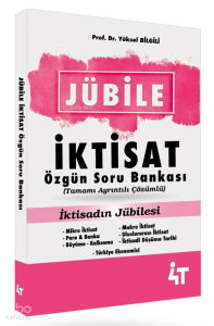 4T Jübile İktisat Özgün Soru Bankası