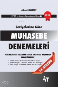 4T Seviyelerine Göre Muhasebe Denemeleri