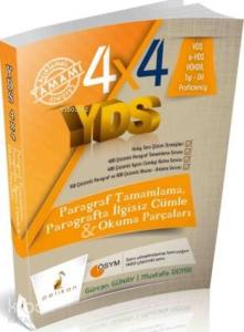 4x4 YDS Seti; Paragraf Tamamlama Paragrafta İlgisiz Cümle ve Okuma Parçaları